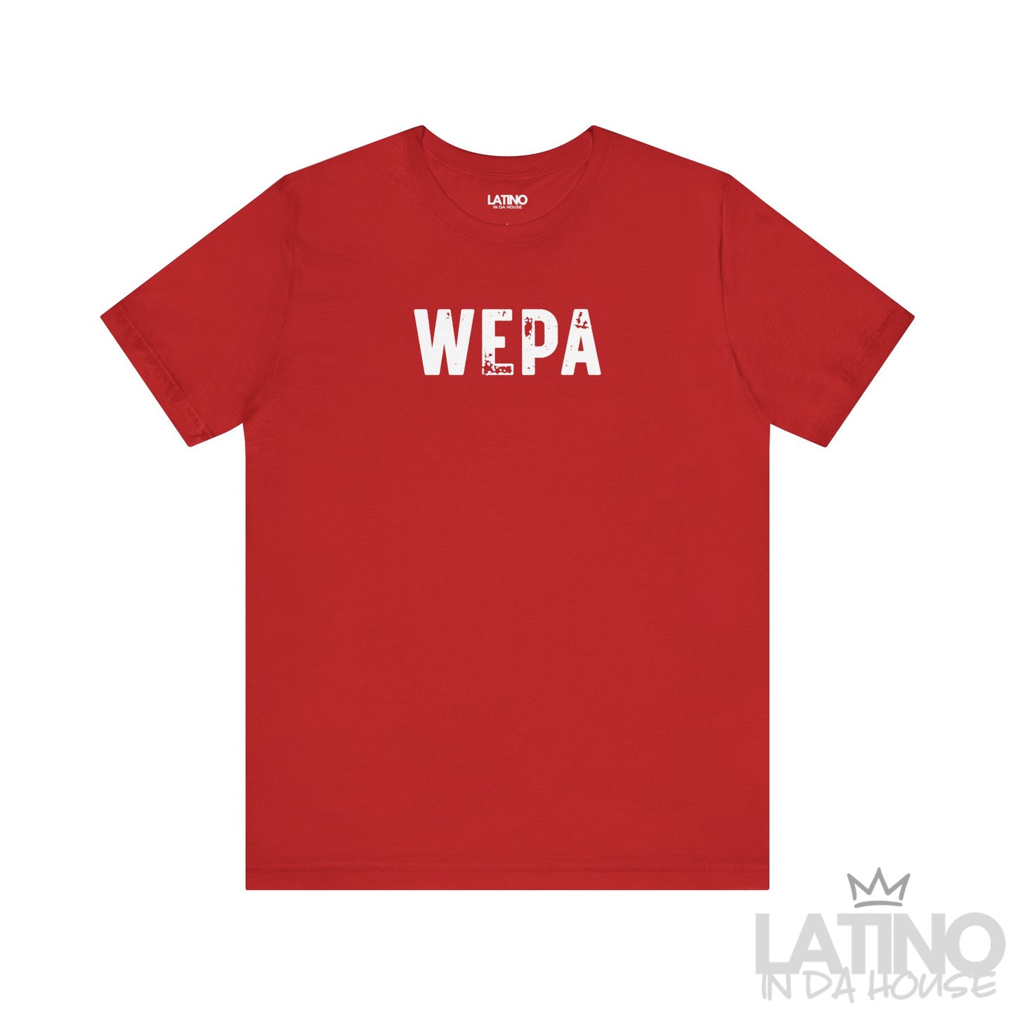 Red WEPA T-shirt with white distressed letters, classic Boricua pride tee full of energy. Latino In Da House