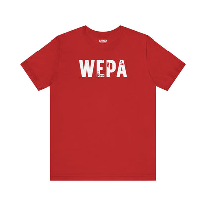 Red "WEPA" Latino t-shirt with bold white text on clean background - Latino streetwear tee. Latino In Da House